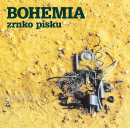 BOHEMIA - ZRNKO PÍSKU - CD