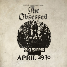 THE OBSESSED - LIVE AT BIG DIPPER - LP