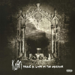 KORN - TAKE A LOOK IN THE MIRROR - CD