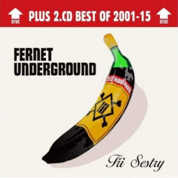 TRI SESTRY - FERNET UNDERGROUND  - DELUXE 2CD