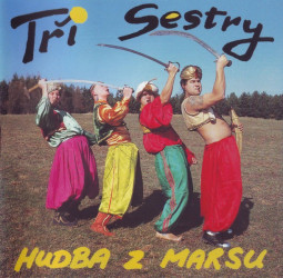 TRI SESTRY - HUDBA Z MARSU - CD